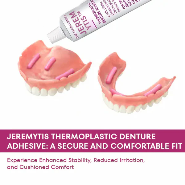 (🔥Buy 1 Get 2 Free)[Official Brand Store]JEREMYTIS™ Thermoplastic Denture Adhesive